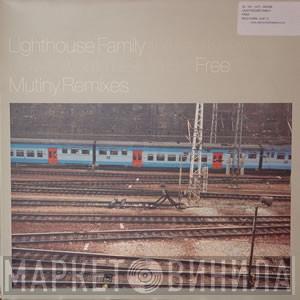  Lighthouse Family  - (I Wish I Knew How It Would Feel To Be) Free / One (Mutiny Remixes)