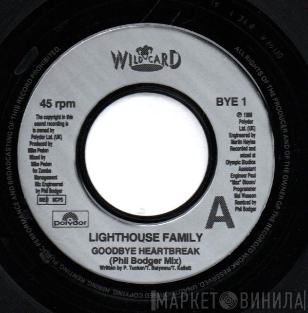  Lighthouse Family  - Goodbye Heartbreak