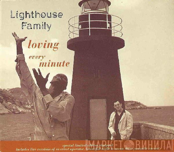 Lighthouse Family - Loving Every Minute
