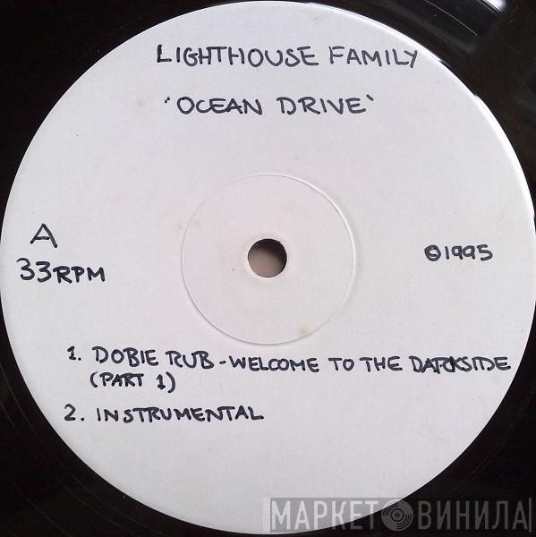  Lighthouse Family  - Ocean Drive (Dobie Remixes)