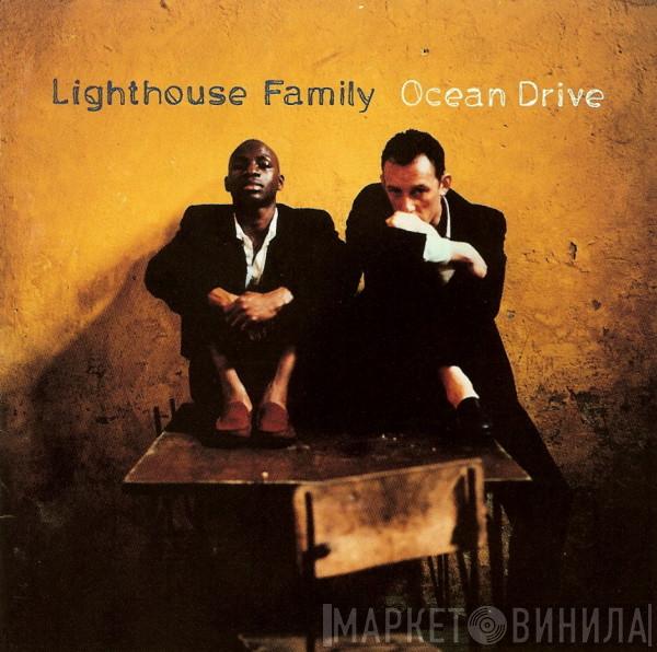  Lighthouse Family  - Ocean Drive