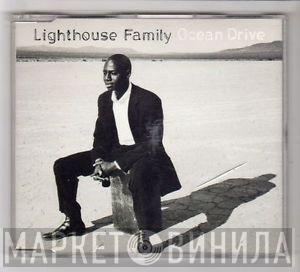 Lighthouse Family - Ocean Drive