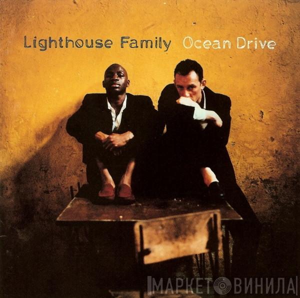  Lighthouse Family  - Ocean Drive