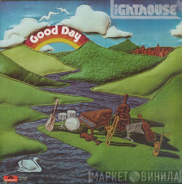 Lighthouse  - Good Day