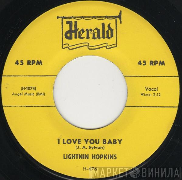  Lightnin' Hopkins  - I Love You Baby / Grandma's Boogie