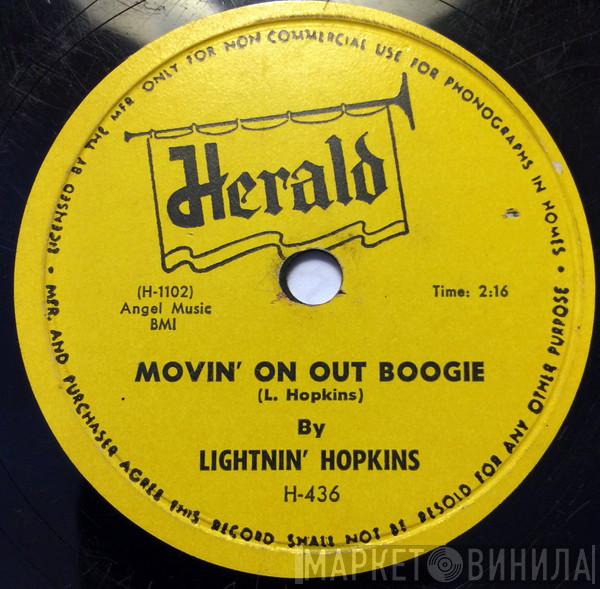  Lightnin' Hopkins  - Movin' On Out Boogie / Sick Feelin' Blues