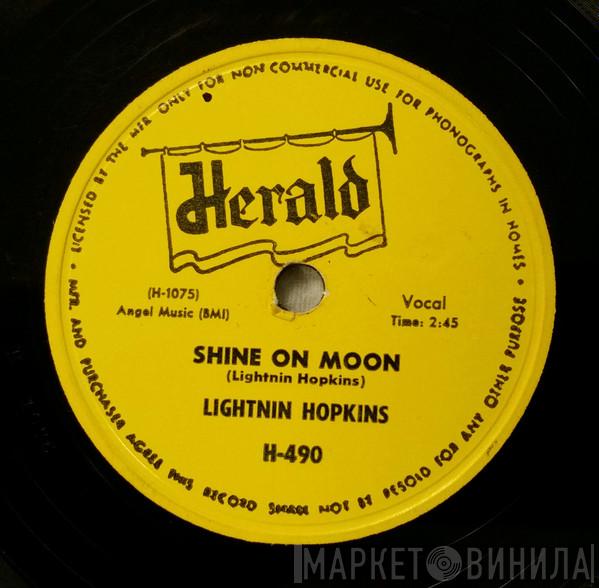  Lightnin' Hopkins  - Shine On Moon / Sittin Down Thinkin