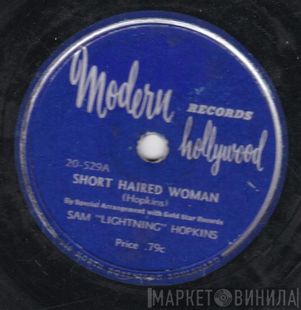  Lightnin' Hopkins  - Short Haired Woman / Big Mamma Jump