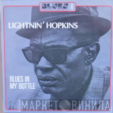  Lightnin' Hopkins  - Blues In My Bottle