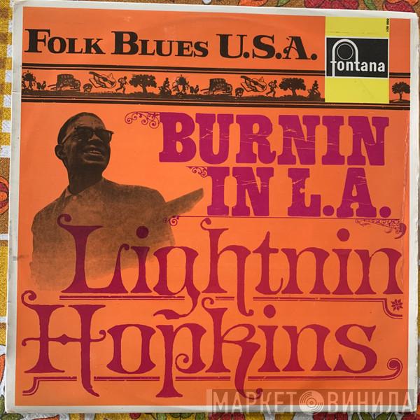  Lightnin' Hopkins  - Burnin' In L.A.