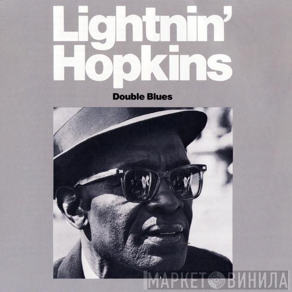  Lightnin' Hopkins  - Double Blues