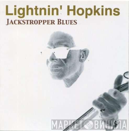 Lightnin' Hopkins - Jackstropper Blues