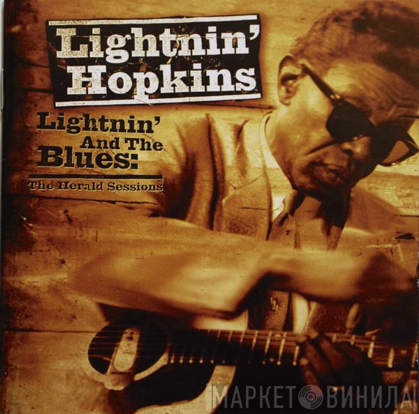  Lightnin' Hopkins  - Lightnin' And The Blues The Herald Sessions