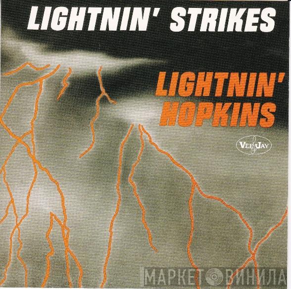  Lightnin' Hopkins  - Lightnin' Strikes