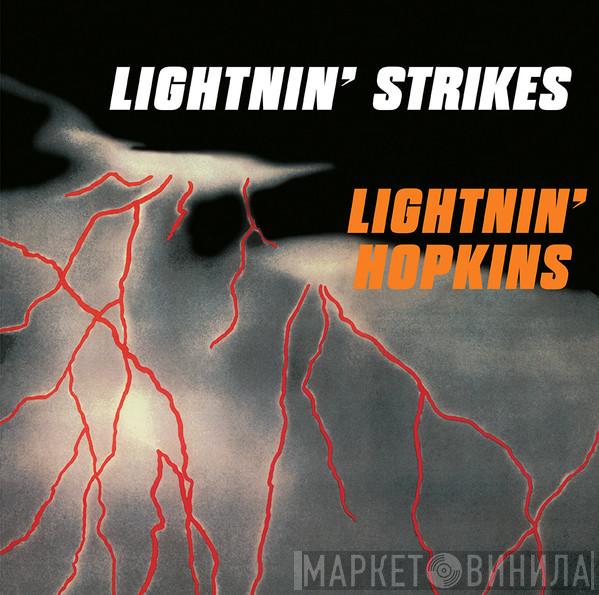  Lightnin' Hopkins  - Lightnin' Strikes