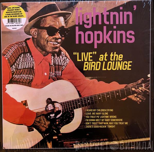 Lightnin' Hopkins - Live At The Bird Lounge