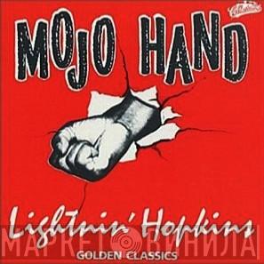  Lightnin' Hopkins  - Mojo Hand - Golden Classics