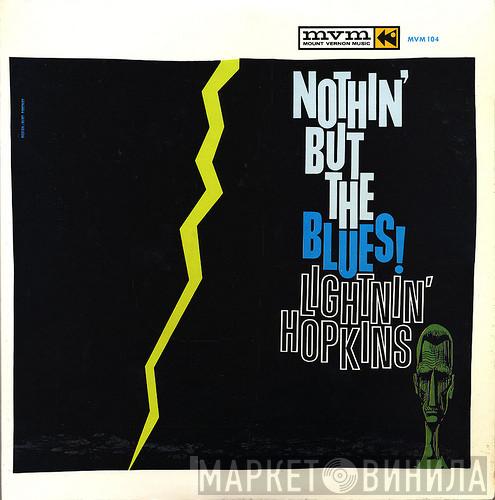  Lightnin' Hopkins  - Nothin' But The Blues!