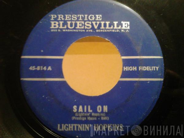  Lightnin' Hopkins  - Sail On