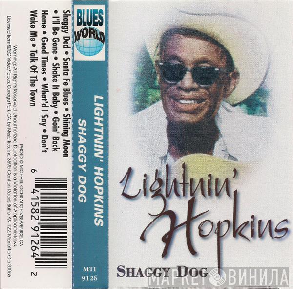  Lightnin' Hopkins  - Shaggy Dog