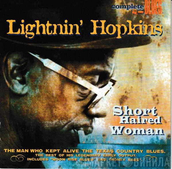  Lightnin' Hopkins  - Short Haired Woman