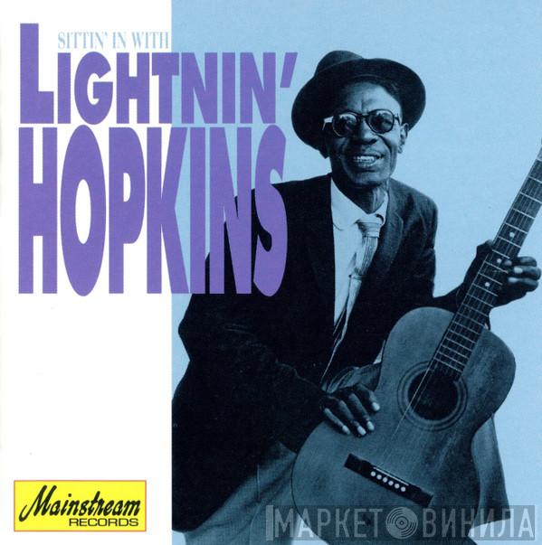  Lightnin' Hopkins  - Sittin' In With Lightnin' Hopkins