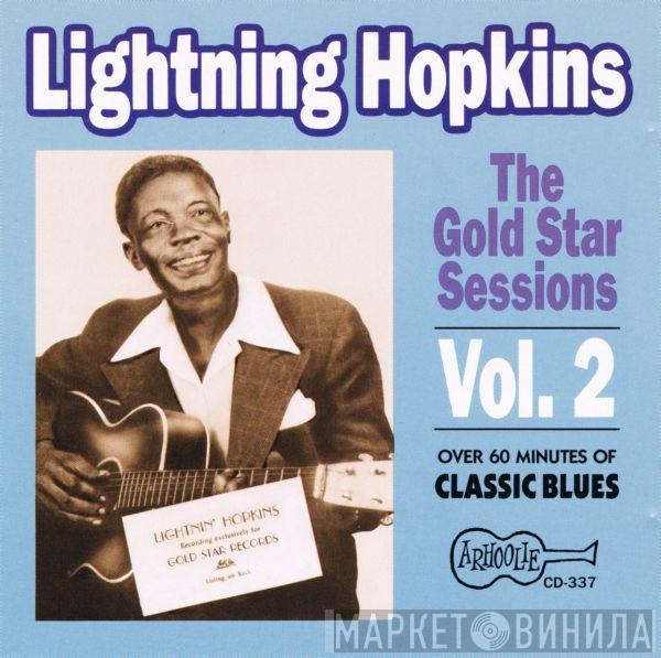  Lightnin' Hopkins  - The Gold Star Sessions Vol. 2