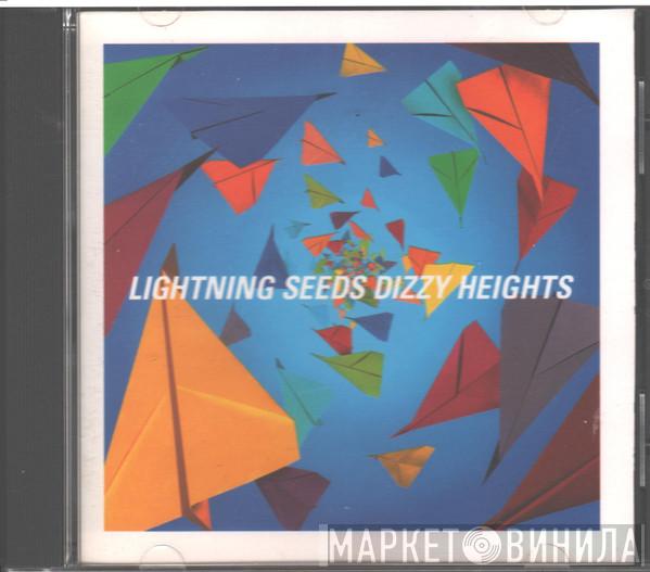  Lightning Seeds  - Dizzy Heights