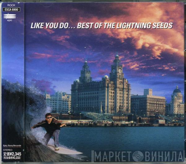  Lightning Seeds  - Like You Do... Best Of The Lightning Seeds