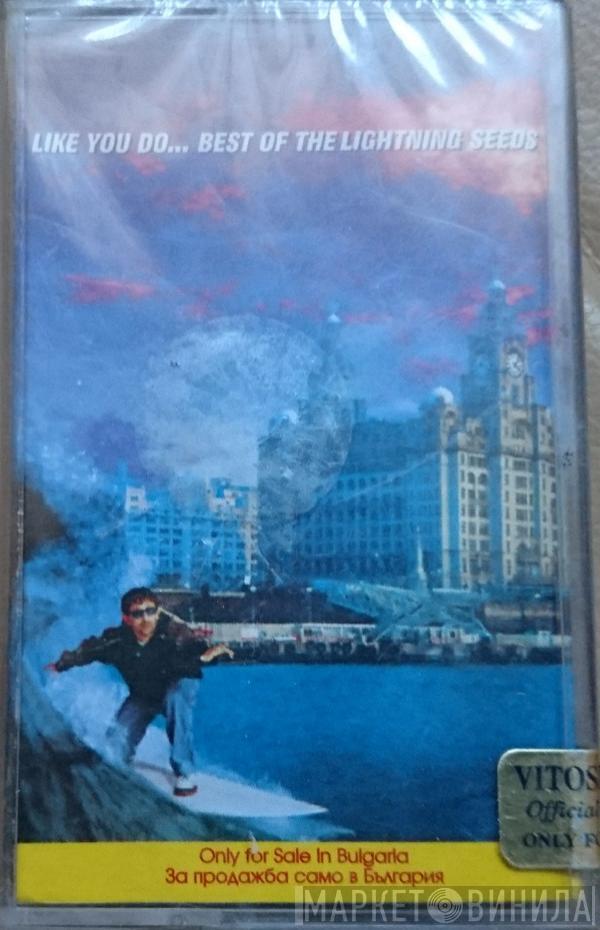  Lightning Seeds  - Like You Do... Best Of The Lightning Seeds