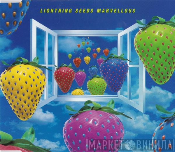 Lightning Seeds  - Marvellous