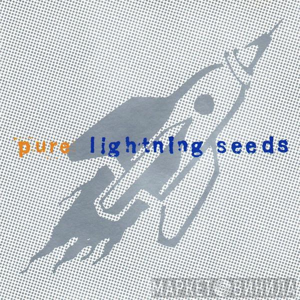 Lightning Seeds - Pure