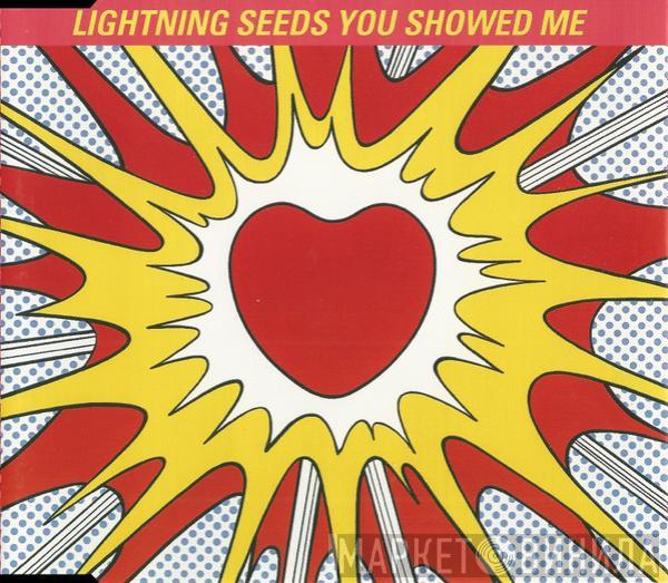 Lightning Seeds - You Showed Me