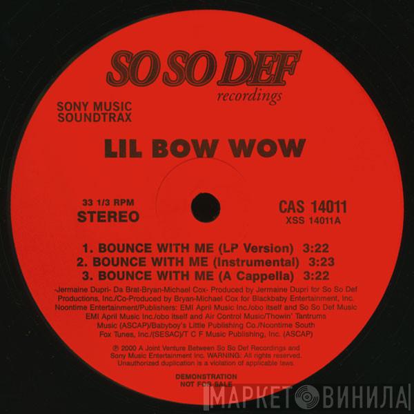Lil' Bow Wow - Bounce With Me / Ooh Big Momma