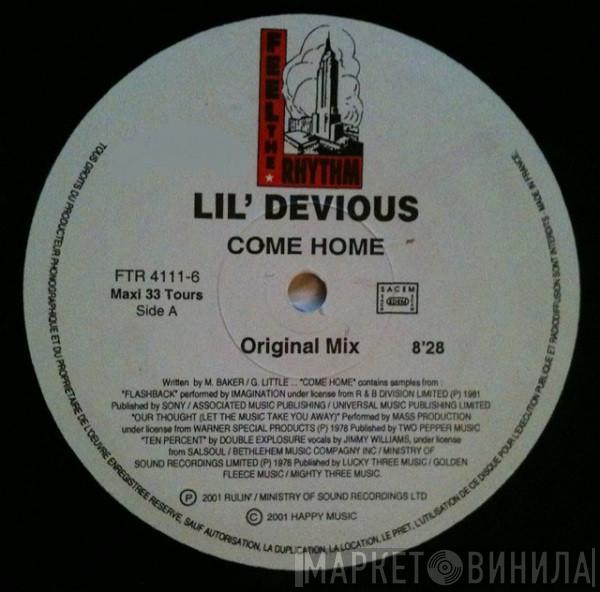  Lil' Devious  - Come Home