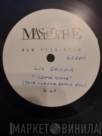  Lil' Devious  - Come Home