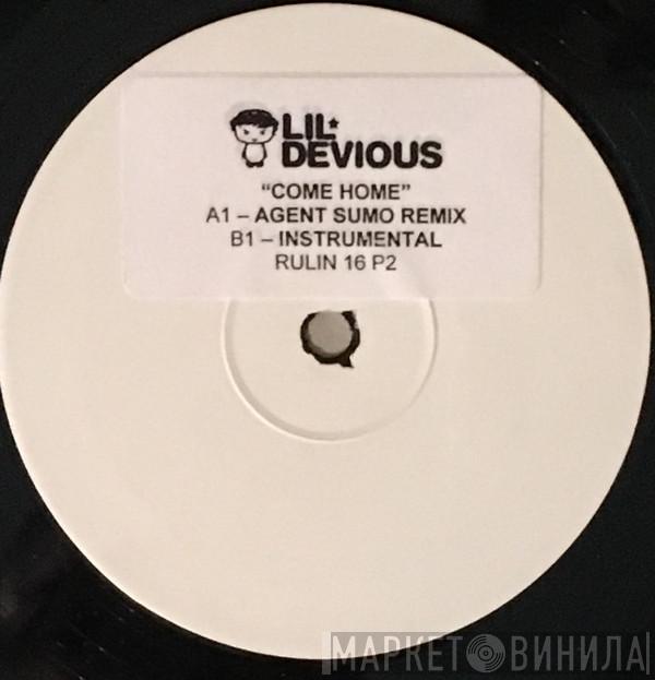  Lil' Devious  - Come Home