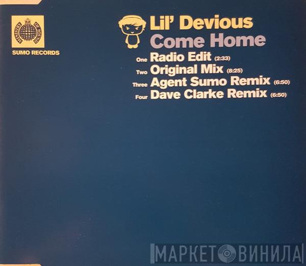  Lil' Devious  - Come Home