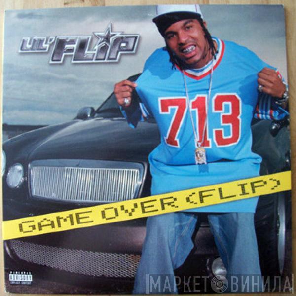 Lil' Flip - Game Over (Flip)