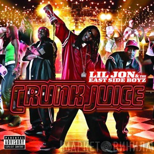  Lil' Jon & The East Side Boyz  - Crunk Juice