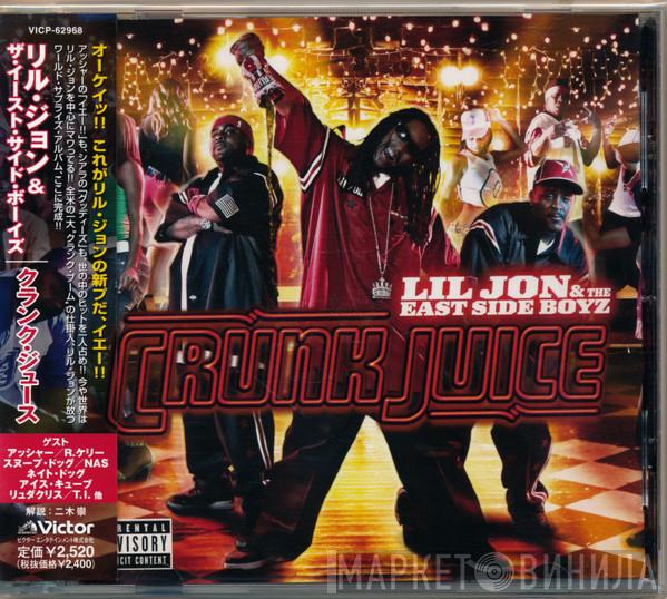  Lil' Jon & The East Side Boyz  - Crunk Juice
