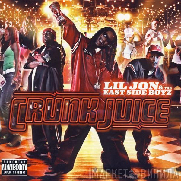  Lil' Jon & The East Side Boyz  - Crunk Juice
