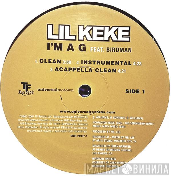 Lil' Keke, Birdman  - I'm A G