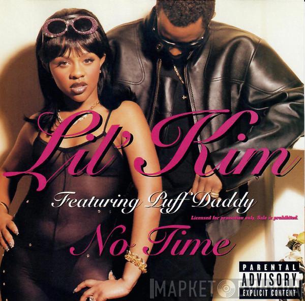 Lil' Kim, Puff Daddy - No Time
