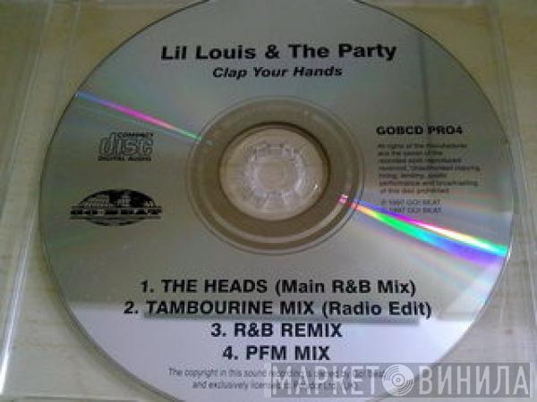  Lil' Louis & The Party  - Clap Your Hands