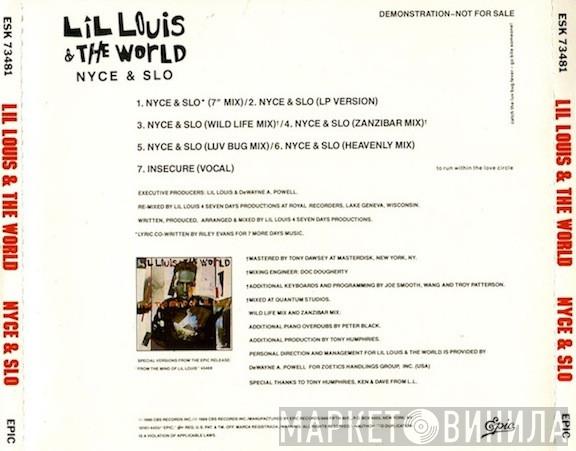 Lil' Louis & The World  - Nyce & Slo
