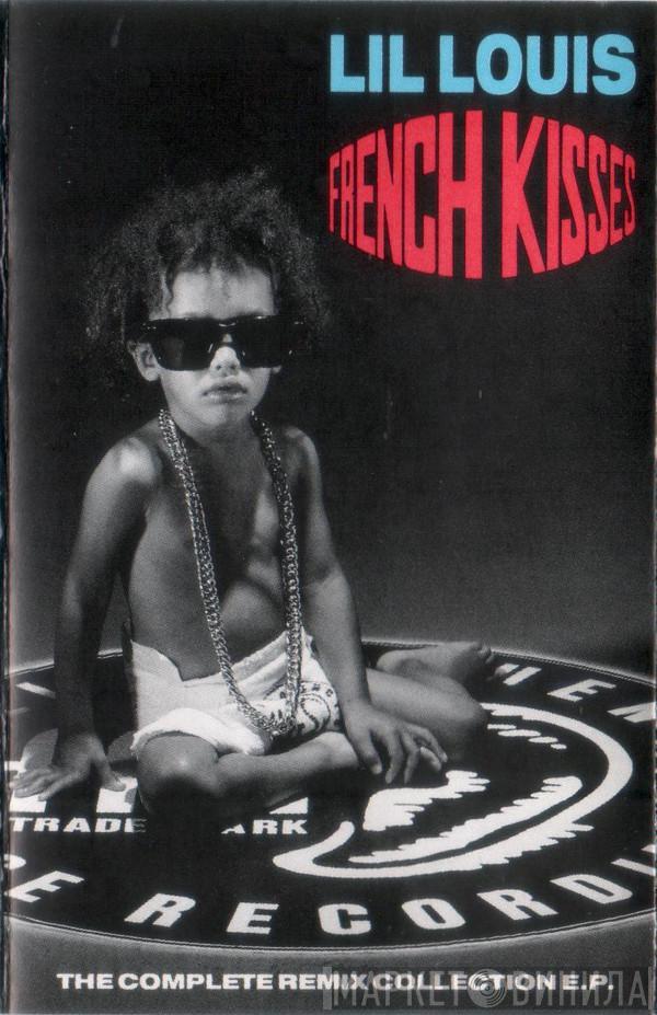  Lil' Louis  - French Kisses (The Complete Remix Collection E.P.)