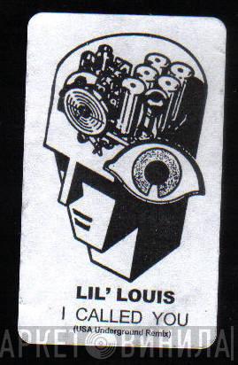  Lil' Louis  - I Called You (USA Underground Remix)
