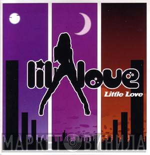  Lil' Love  - Little Love