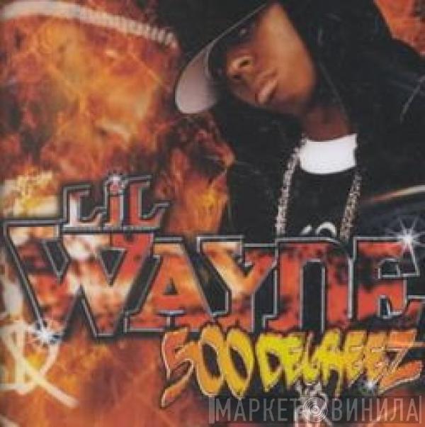  Lil Wayne  - 500 Degreez